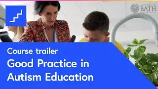Good Practice in Autism Education – free online course at futurelearn.com