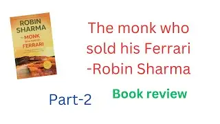 Book review/The monk who sold this Ferrari by Robin Sharma