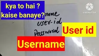user id username password kaise banaye idea example 