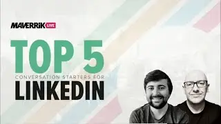 Top 5 Conversation Starters for Linkedin | Social Selling & Lead Generation Tips
