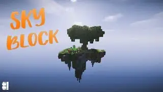 НОВЫЙ SKY BLOCK 2.0. В МАЙНКРАФТЕ | ПРОХОЖДЕНИЕ #1