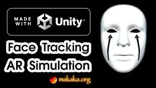 Face Tracking XR Simulation in Unity Editor for AR Foundation (ARKit/ARCore) — Mobile App: AR Masker