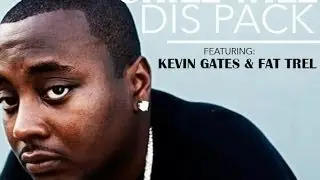 Chill Will (Feat. Kevin Gates & Fat Trel) - Dis Pack