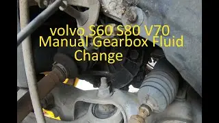 volvo S60 S80 V70 manual Transmission fluid change
