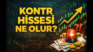 KONTR HİSSESİ NE OLUR? | Kontrolmatik Teknik ve Temel Analiz 2026