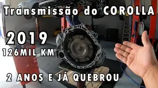 Transmissão do Corolla já era! REFORMA ou TROCA?