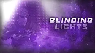 BLINDING LIGHTS❤️ | (cs:go montage)