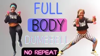 STRENGTH DUMBBELL WORKOUT NO REPEAT