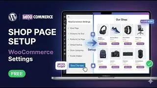 How to Setup WooCommerce Shop Page | WooCommerce Shop Page Settings Step by Step Tutorial