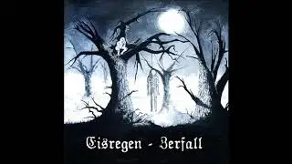 Eisregen - ...und über allem weht der Wind so kalt (Pest I)