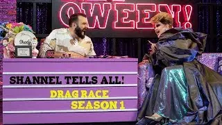 Shannel Tells All: RuPaul's Drag Race Season 1