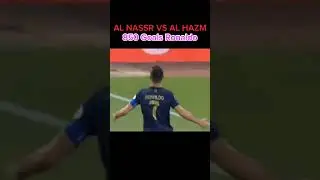 Ronaldo 850 Goals 😱 Al Nassr vs Al Hazm 5-1 | Ronaldo Al Nassr vs Al Hazm #ronaldo #alnassr #alhazm