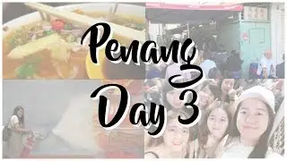 [T. Sher Vlog] 槟城游记 Day3 | 升旗山 | Dark Mansion | Made In Penang
