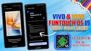The Real Difference Between Funtouch OS 16 and Funtouch OS 15 Revealed