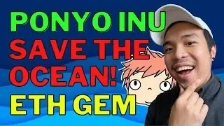 PONYO INU! ETH GEM! Crypto Top Pick NOVEMBER! Potential 10x