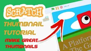 How to add a GREAT Thumbnail to your Scratch Project!
