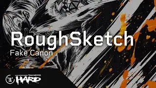 RoughSketch - Fake Canon