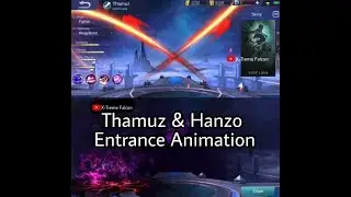 Upcoming| New Hero Hanzo,Thamuz | Entrance Animation Effects & Background Story  Mobile Legends