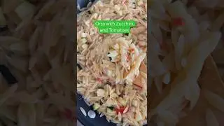 Orzo Pasta with Zucchini and Tomatoes