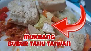Mbah Maryono's newest channel // Taiwanese tofu porridge mukbang 📌 