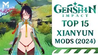 TOP 15 Xianyun Mods | Genshin Impact (2024)