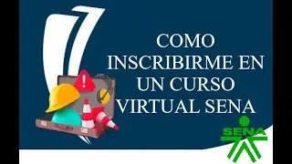 como inscribirme en un curso SENA VIRTUAL