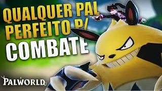 COMO DEIXAR SEU PAL PERFEITO PARA COMBATE EM PALWORLD