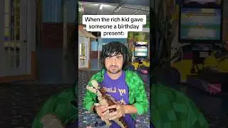 When the rich kid gave someone a birthday present 😱 #comedy #shorts