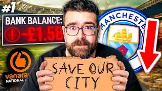 SAVING MAN CITY FM23 | Part 1 | FFP SANCTIONS, RELEGATED, £1.5B DEBT... | Football Manager 2023