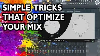 Useful Tips To Enhance The High End Of Your Mixes - FL Studio Tricks