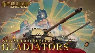 New Season World of Tanks Console!  Gladiators.