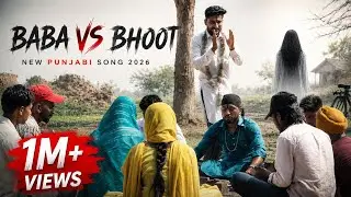BABA VS BHOOT | Suman Kaur Ft Harry Dhaliwal | New Punjabi Song 2026