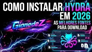 Como instalar Hydra e as melhores fontes para Downloads em 2026!