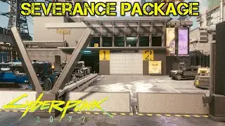 Cyberpunk 2077 Gig - Severance Package
