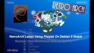Install Retroarch Latest Version On Debian 9