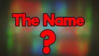 The Name