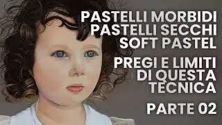Pastelli morbidi - Quando e come utilizzare il fissativo per ottenere una gamma dinamica più ampia