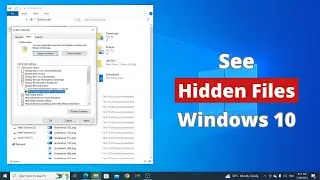 How to See Hidden Files in Windows 10