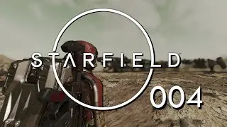 Starfield gameplay - The ultimate starter outpost, continued | Part 004