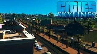 НОВЫЙ АНТУРАЖ В НОВОМ РАЙОНЕ 👉Cities Skylines