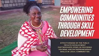 Skills Training -  Effectiveness of the Public-Private Development Partnerships (PPDP)