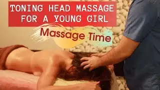 Тонизирующий массаж головы для молодой девушки/Toning head massage for a young girl