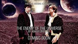 The Enemy Of The Universe (Fan-Audio) Trailer