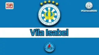 🎼 Vila Isabel 2020 - Áudio da Avenida l Desfile Oficial - Rádio Tupi