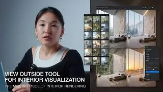 View Outside Tool for Interior Visualization — The Missing Piece of Interior Rendering