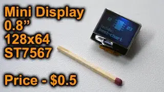 Mini display 0.8” 128x64 from MP3 player connection to arduino. ST7567 controller. Cheap mini dis...