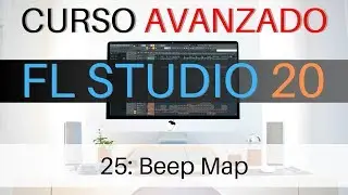 🍐FL Studio Advanced - #25: Beep Map [ADVANCED COURSE] - Tutorial