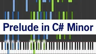 Prelude in C sharp minor, Op. 3 No. 2 - Sergei Rachmaninoff