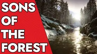 Sons of the Forest Co Op Gameplay Part 6 - This island is much bigger than expected!