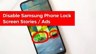 Disable Ads on Samsung Phone | Disable Samsung lock screen stories